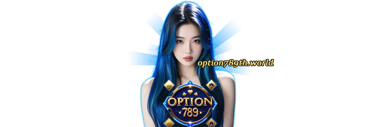 OPTION789สล็อต